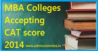 MBA Colleges Accepting CAT score 2014