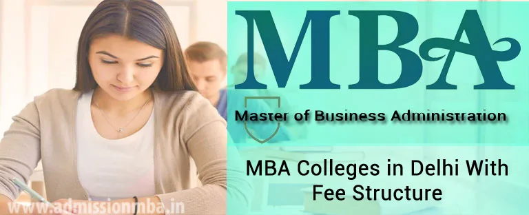 MBA Colleges in Delhi With Fee 2018