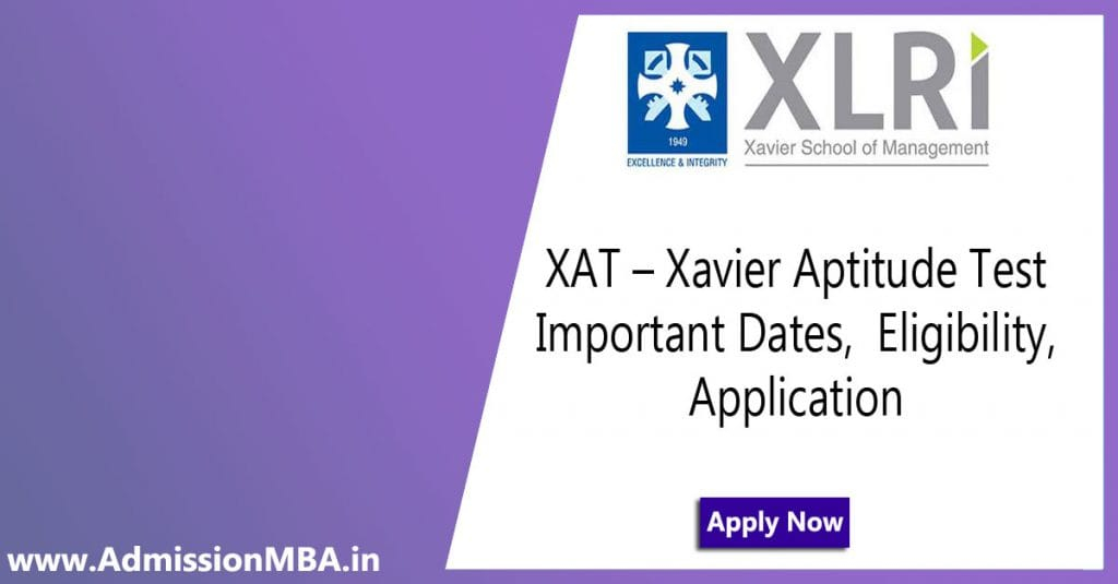 XAT Important Dates Eligibility 