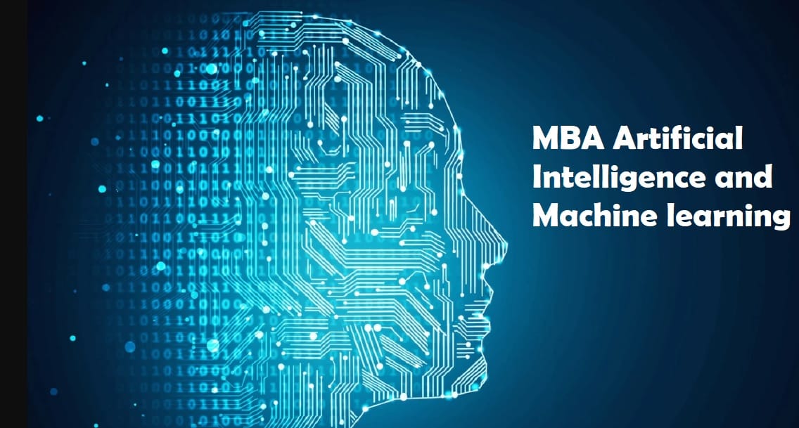 MBA Artificial Intelligence and Machine learning: Scope, Admission