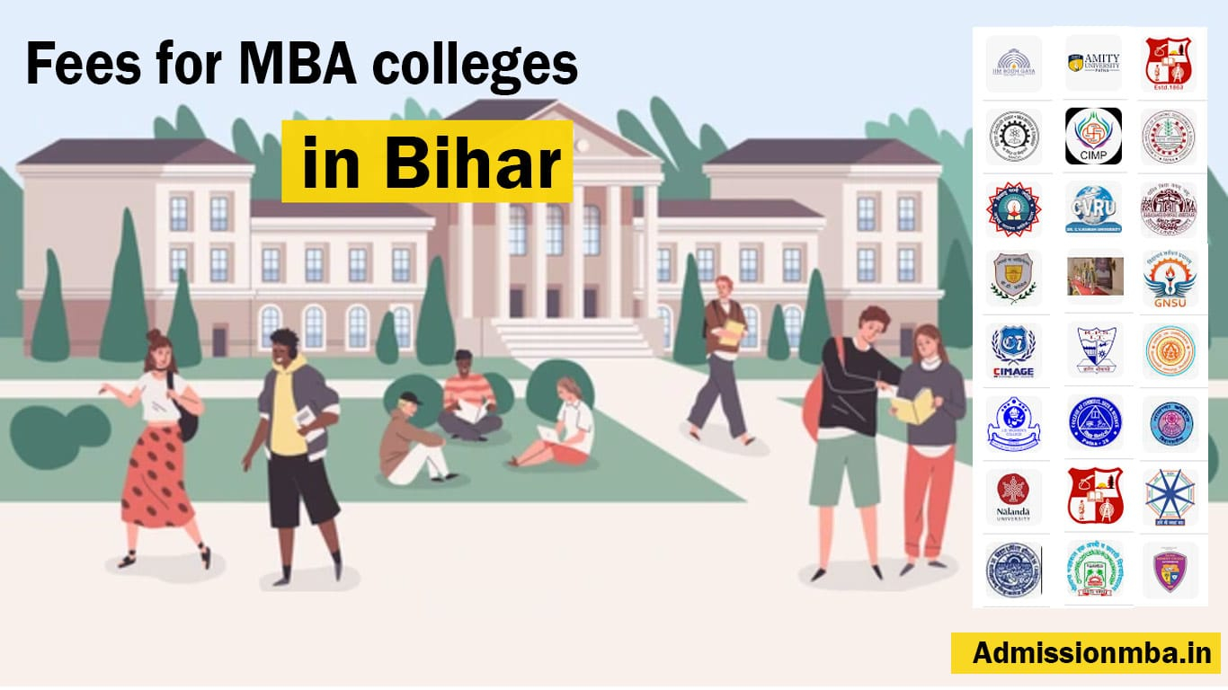 Fees Structure for MBA colleges in Bihar